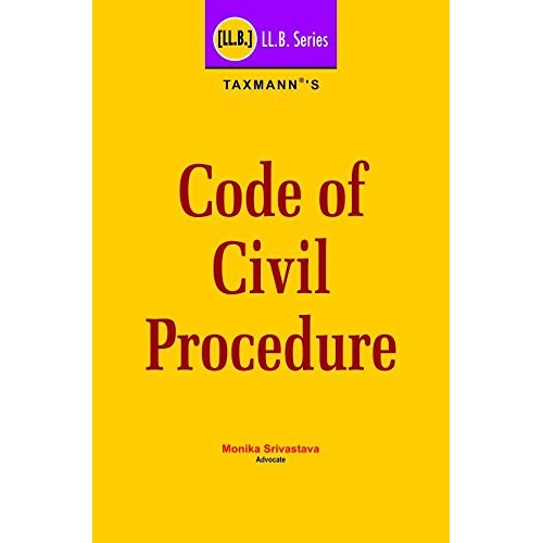 Taxmann's Code of Civil Procedure for LL.B by Monika Srivasatava | LL.B Law Series